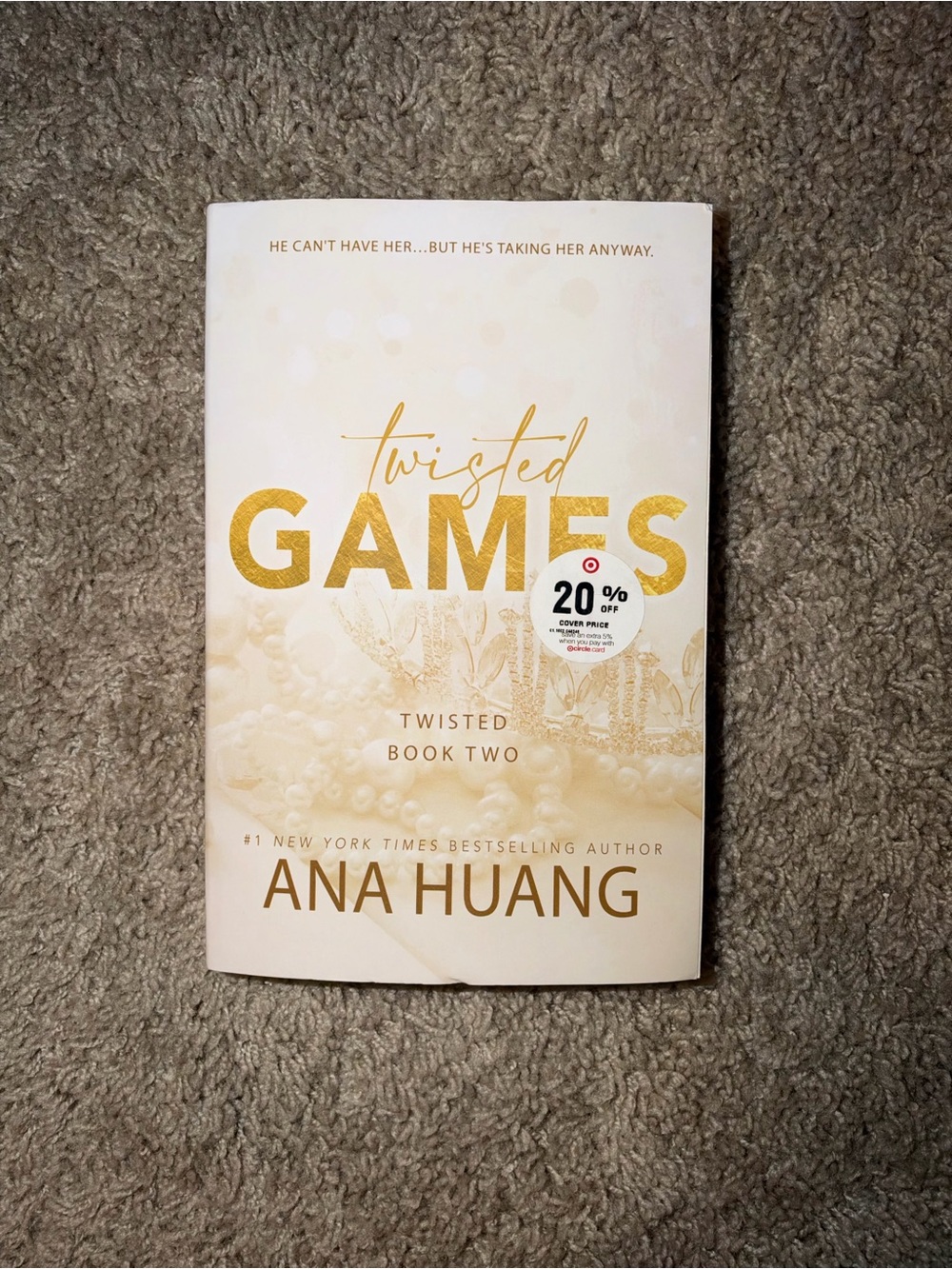 Twisted Games Book Two - Cream/Gold Edition